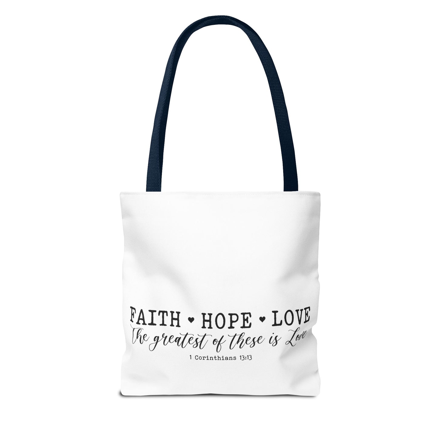 Faith Hope Love Tote Bag