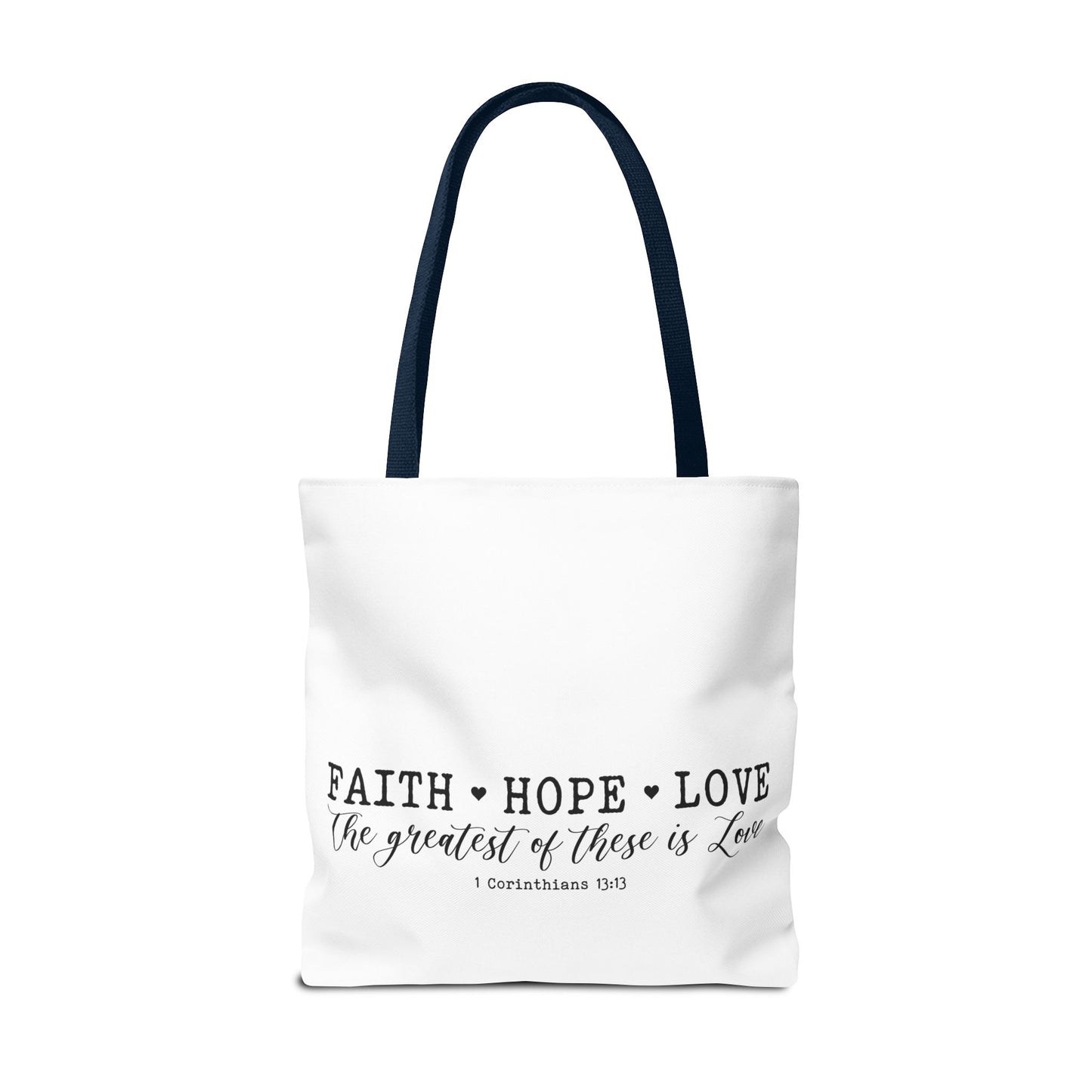 Faith Hope Love Tote Bag