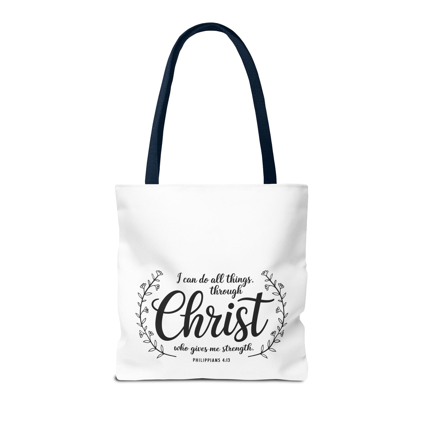 I Can Do All Things Tote Bag