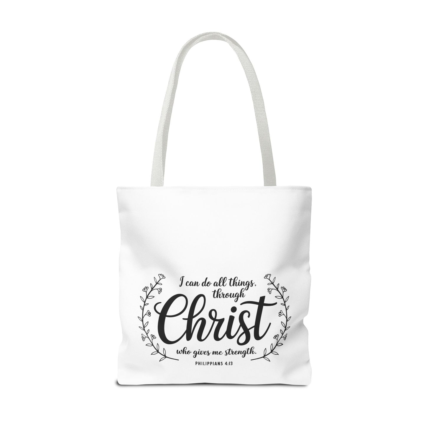 I Can Do All Things Tote Bag