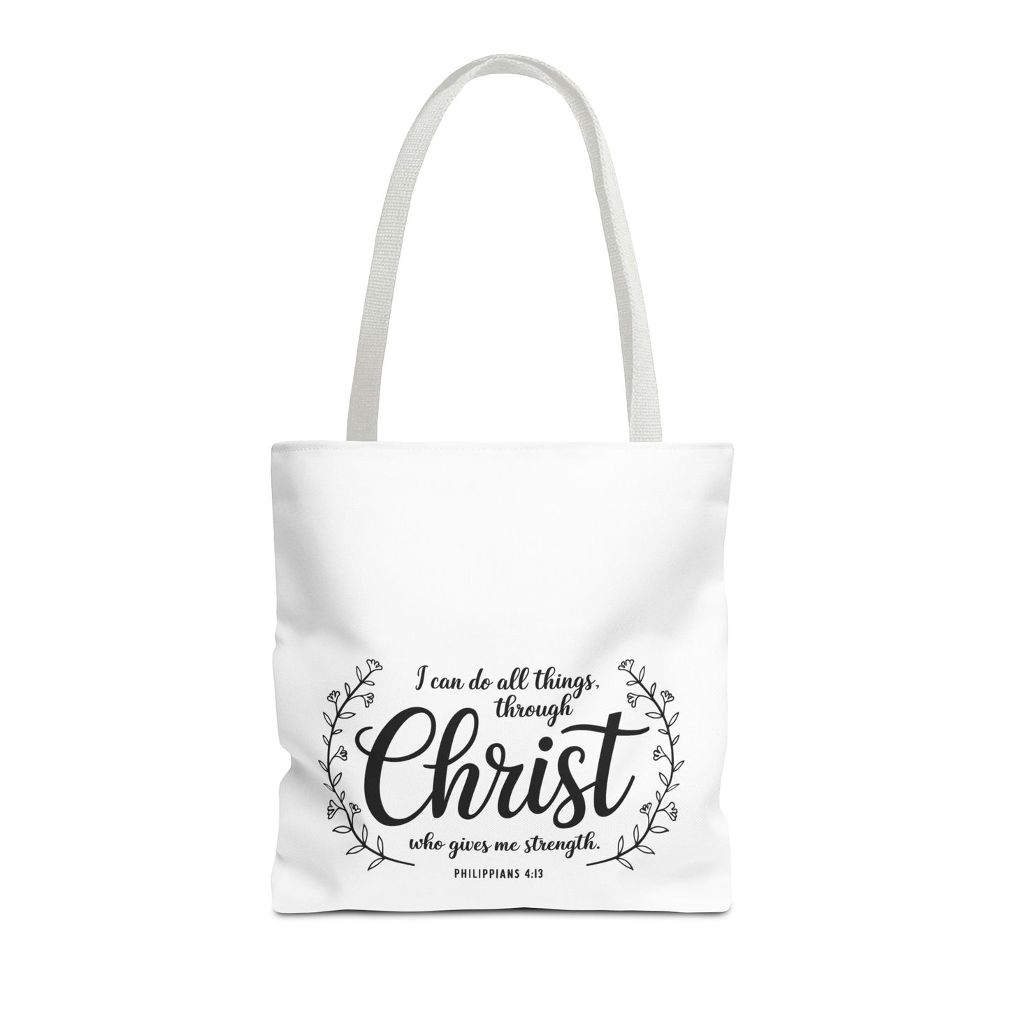I Can Do All Things Tote Bag