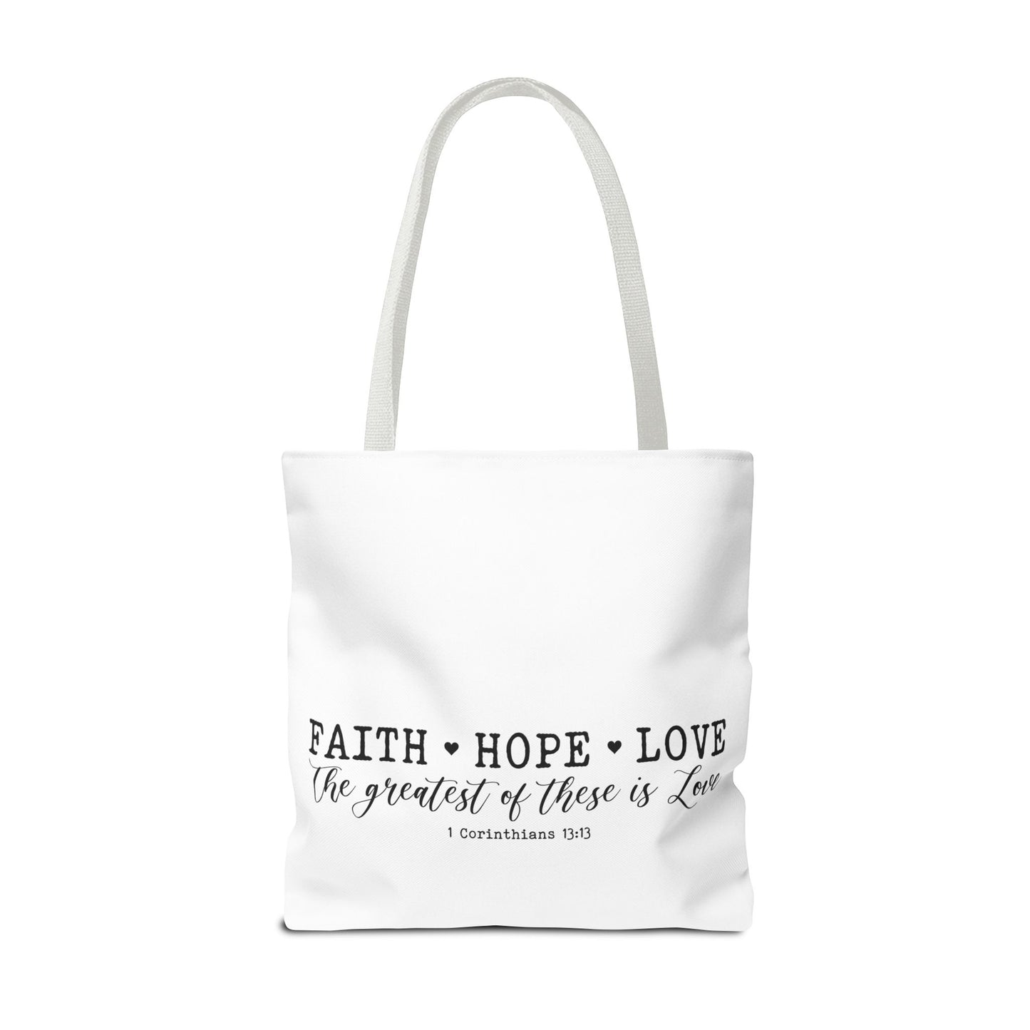 Faith Hope Love Tote Bag
