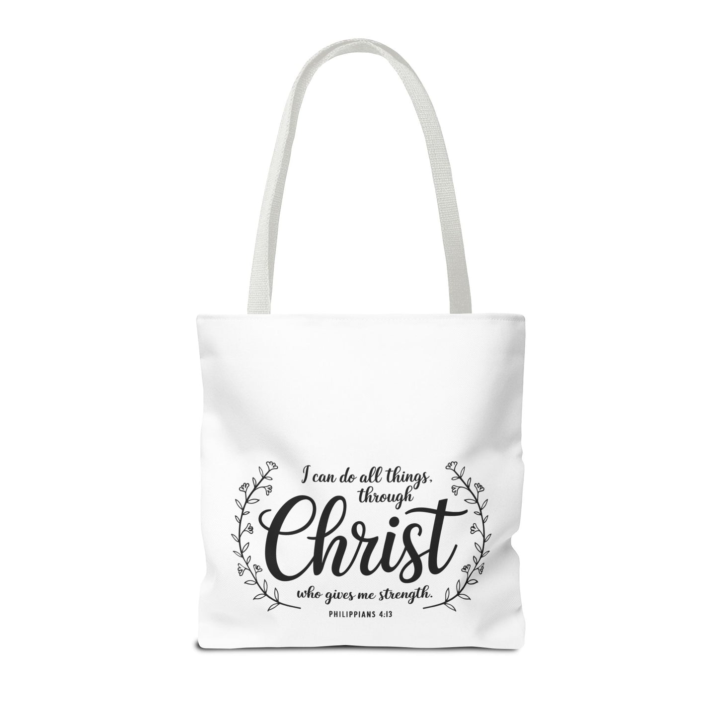 I Can Do All Things Tote Bag