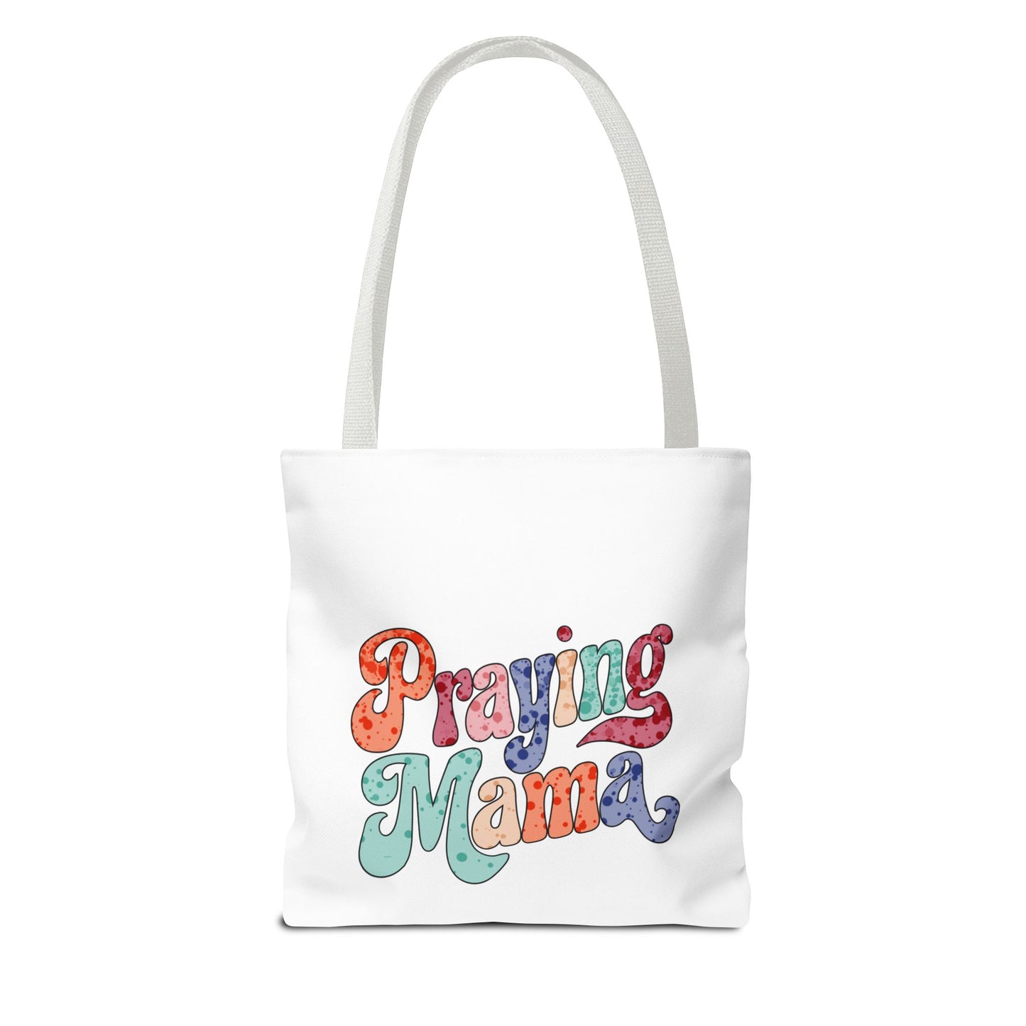 Praying Mom Tote Bag