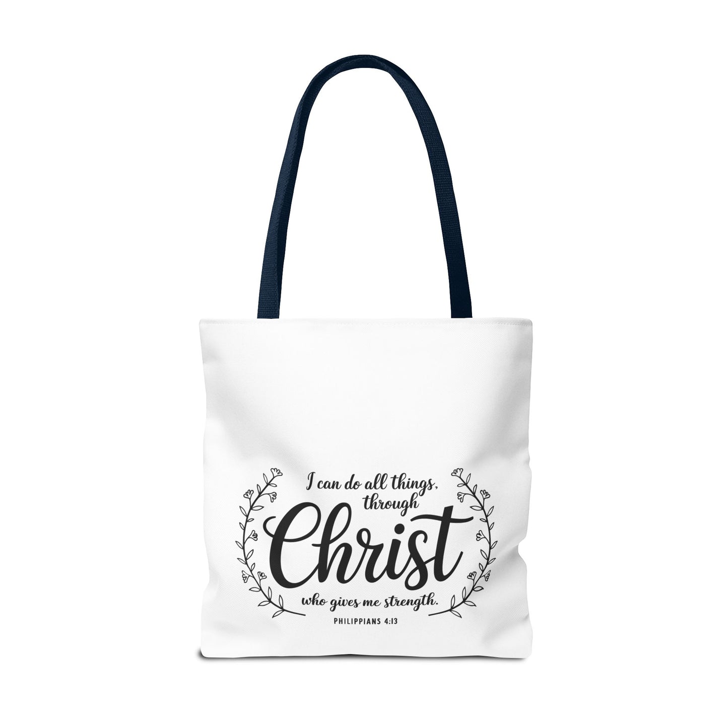 I Can Do All Things Tote Bag