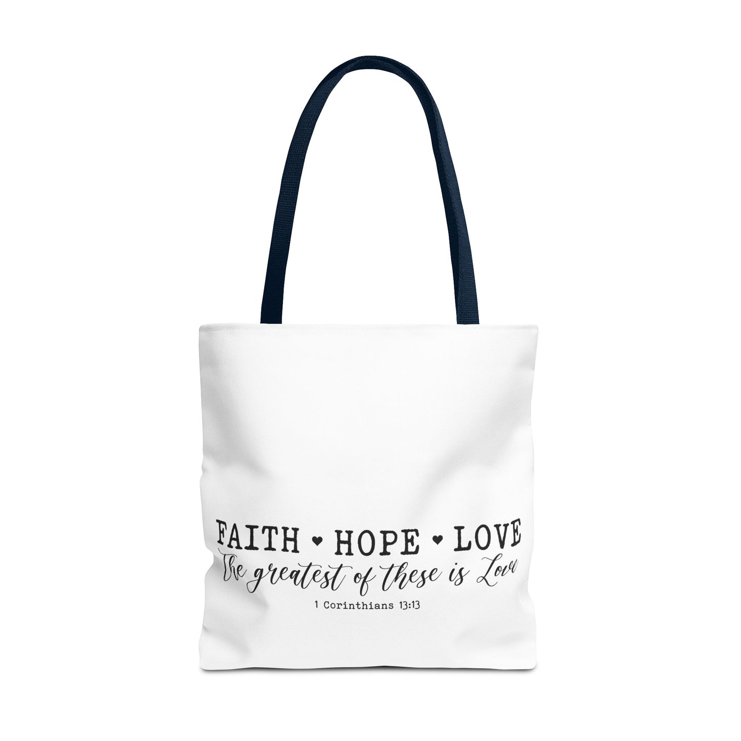 Faith Hope Love Tote Bag