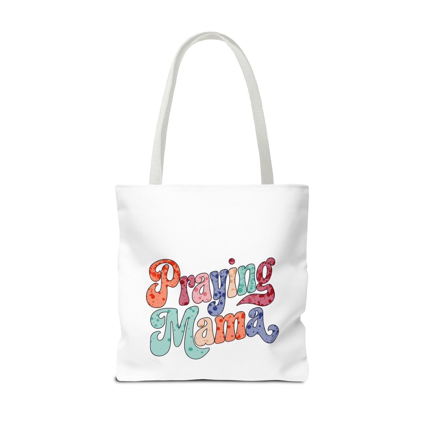 Praying Mom Tote Bag
