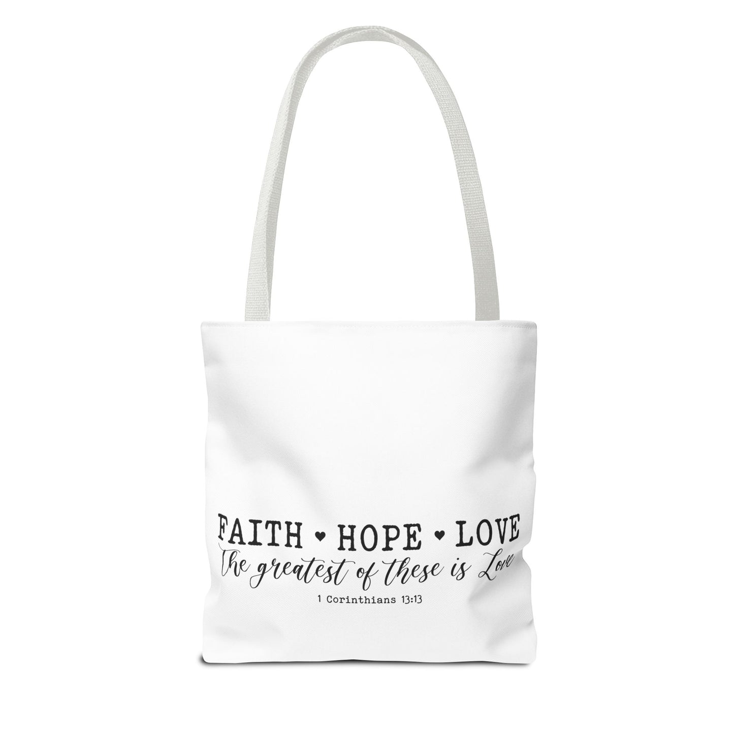 Faith Hope Love Tote Bag