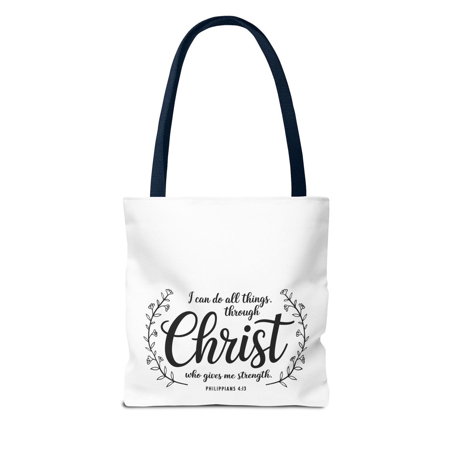 I Can Do All Things Tote Bag