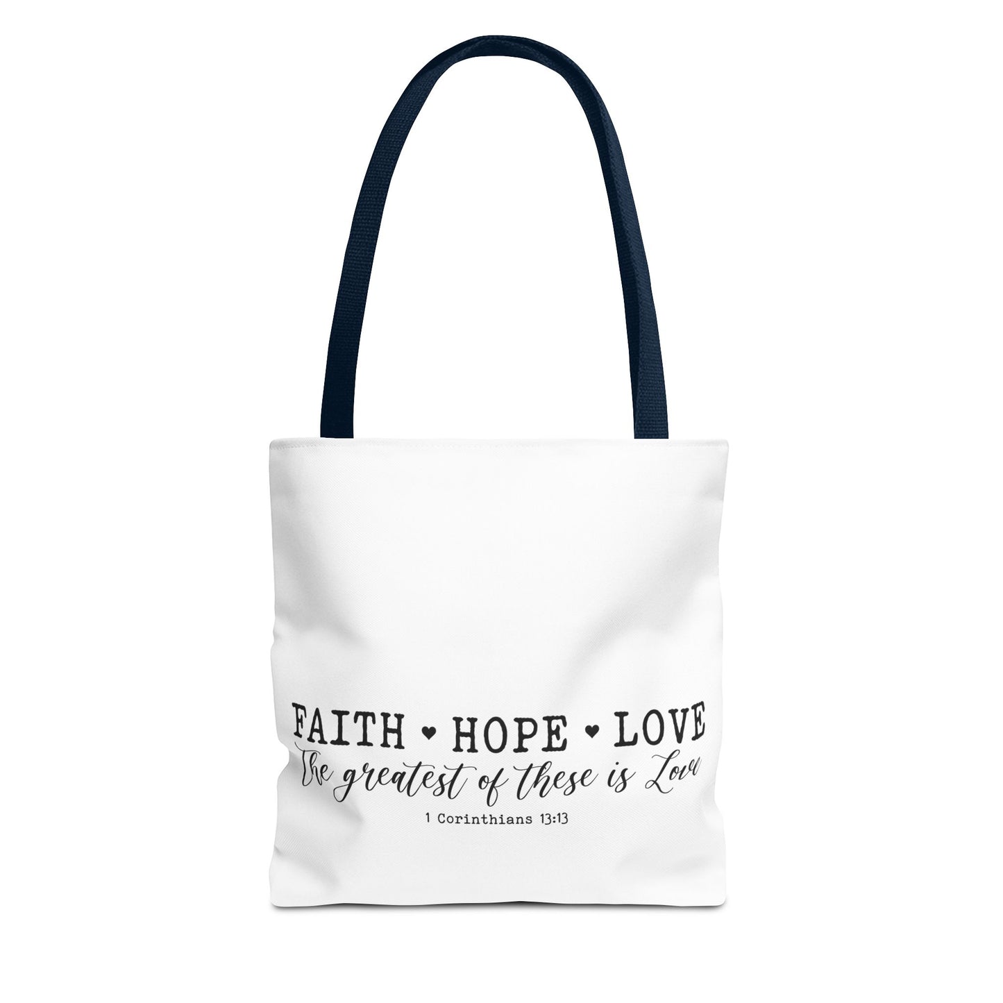 Faith Hope Love Tote Bag