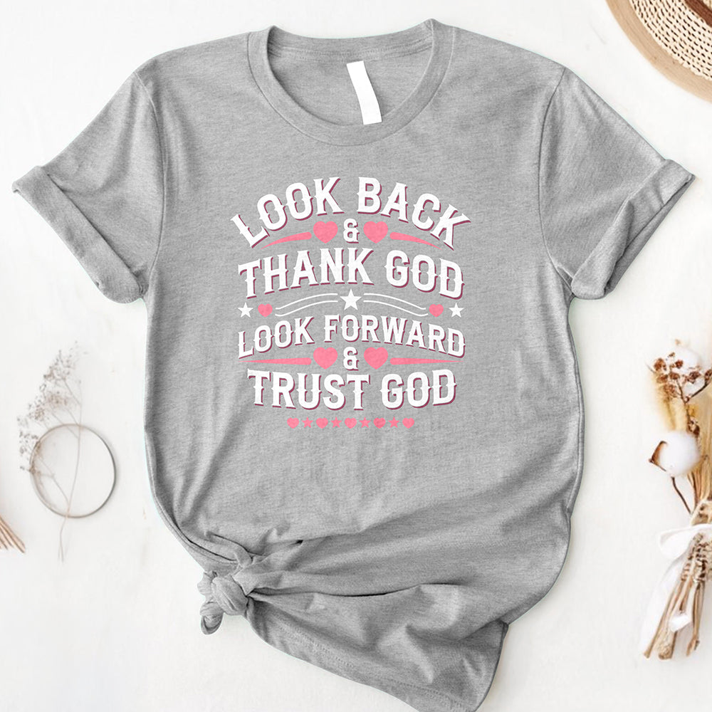 Look Back, Trust God Comfort Tee