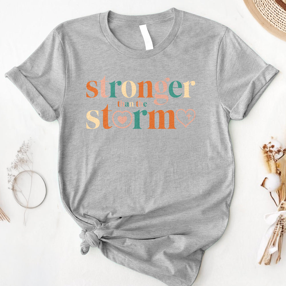 Stronger Than The Storm Tee
