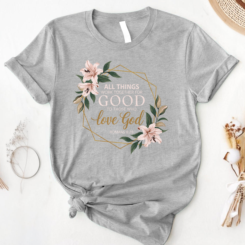 All Things Work Together Tee