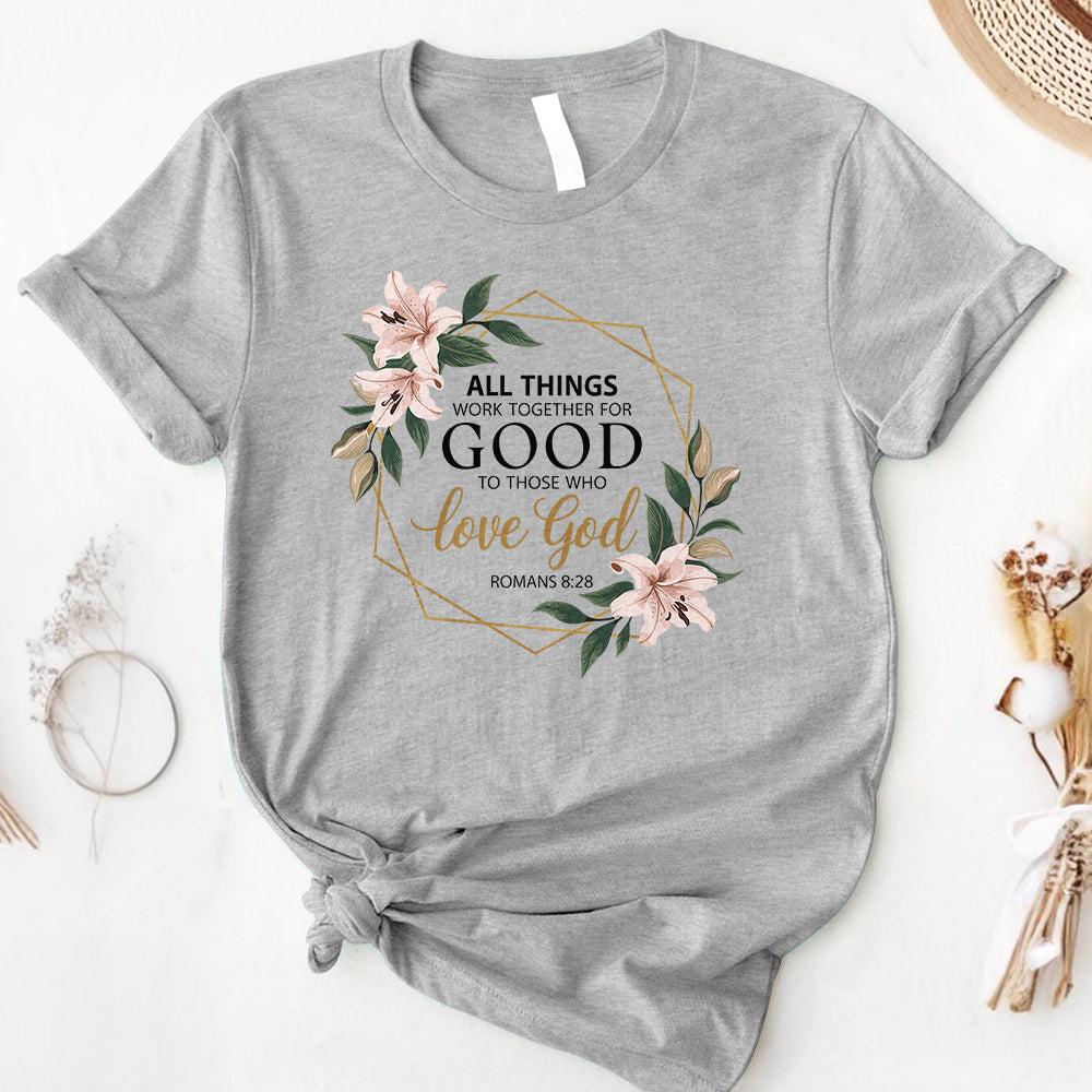 All things work together 2 Tee