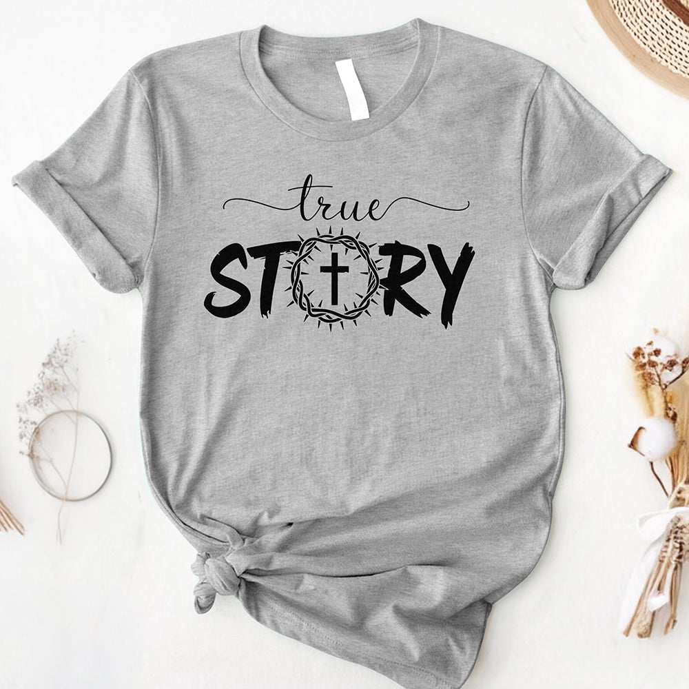 The True Story Tee