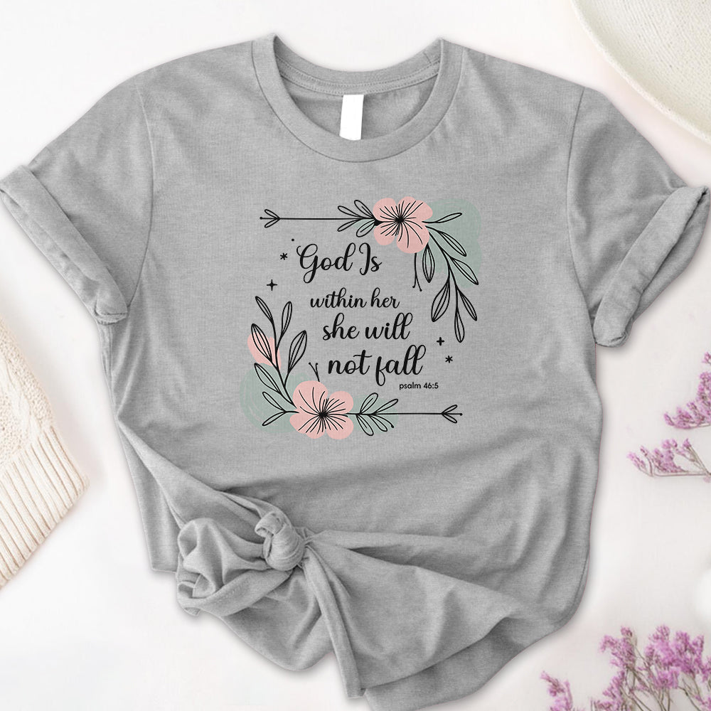 God Is Within Her She Will Not Fall Tee