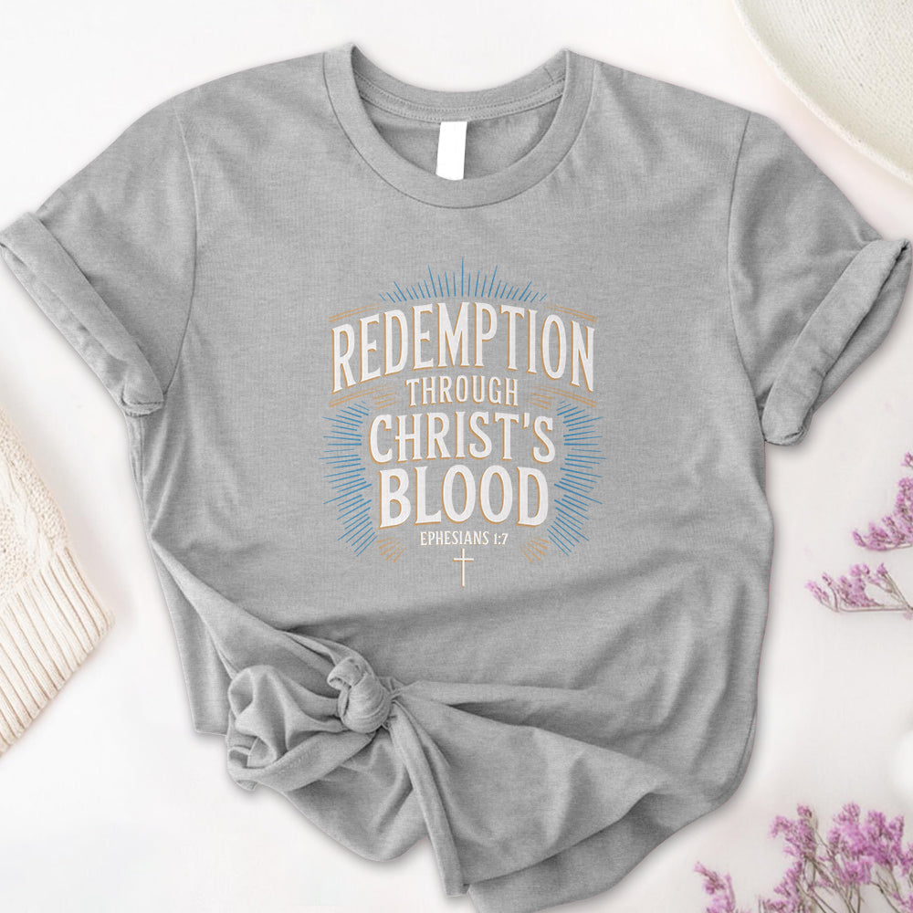 Redemption Through Christ's Blood Tee - Second Edition
