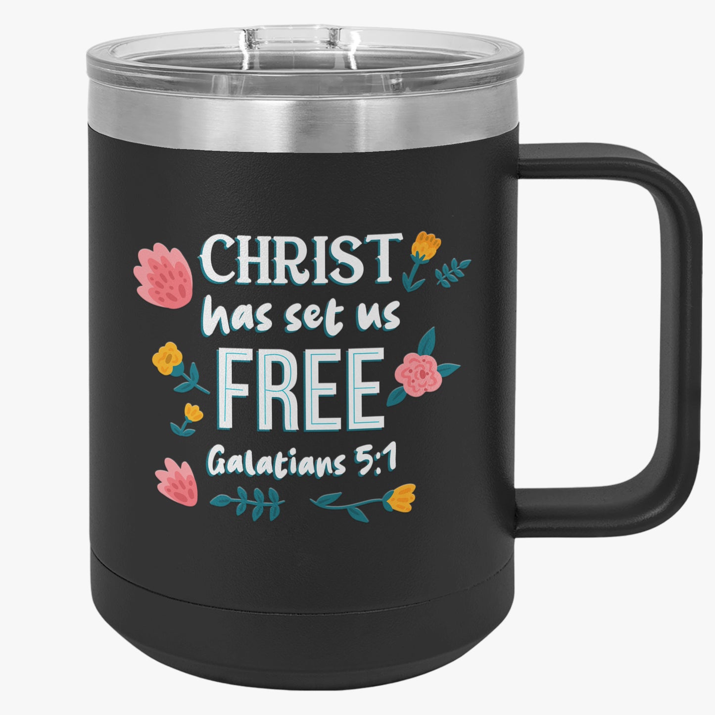 Galatians 5-1 -1 Coffee Mug Tumbler, 15oz