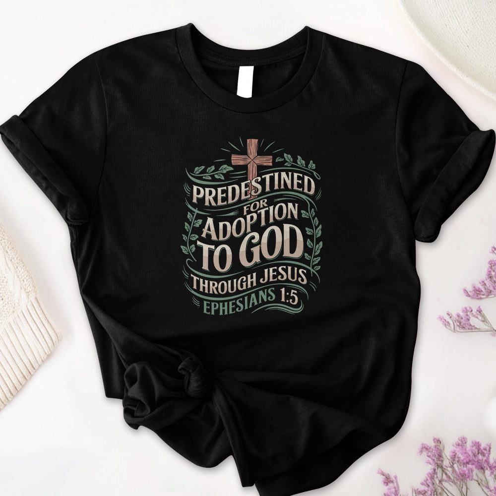 Predestined for Adoption Tee