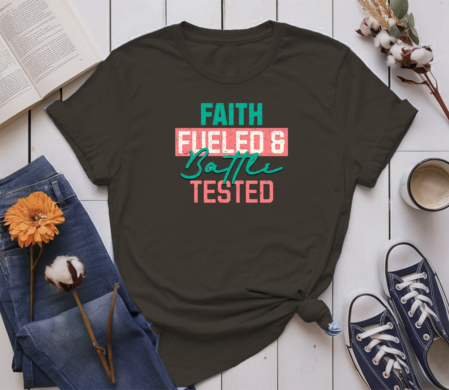 Faith-Fueled & Battle-Tested
