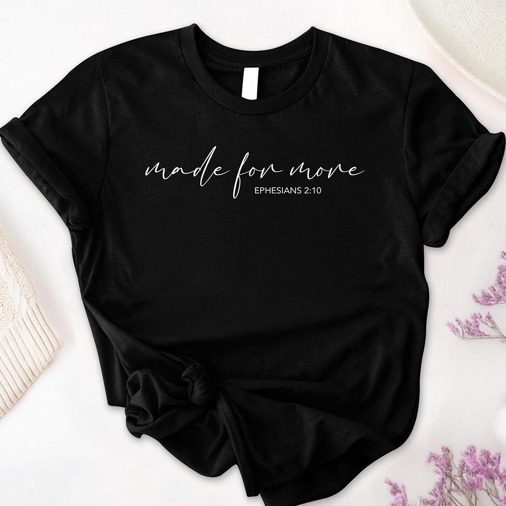 Made For More Tee