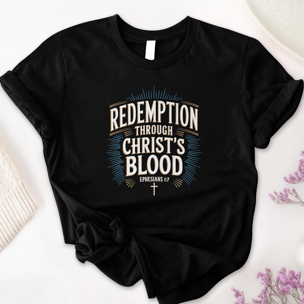 Redemption Through Christ's Blood Tee - Second Edition