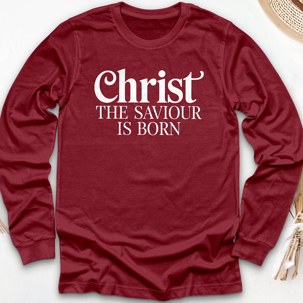 Christ the Saviour is Born Long Sleeve Tee