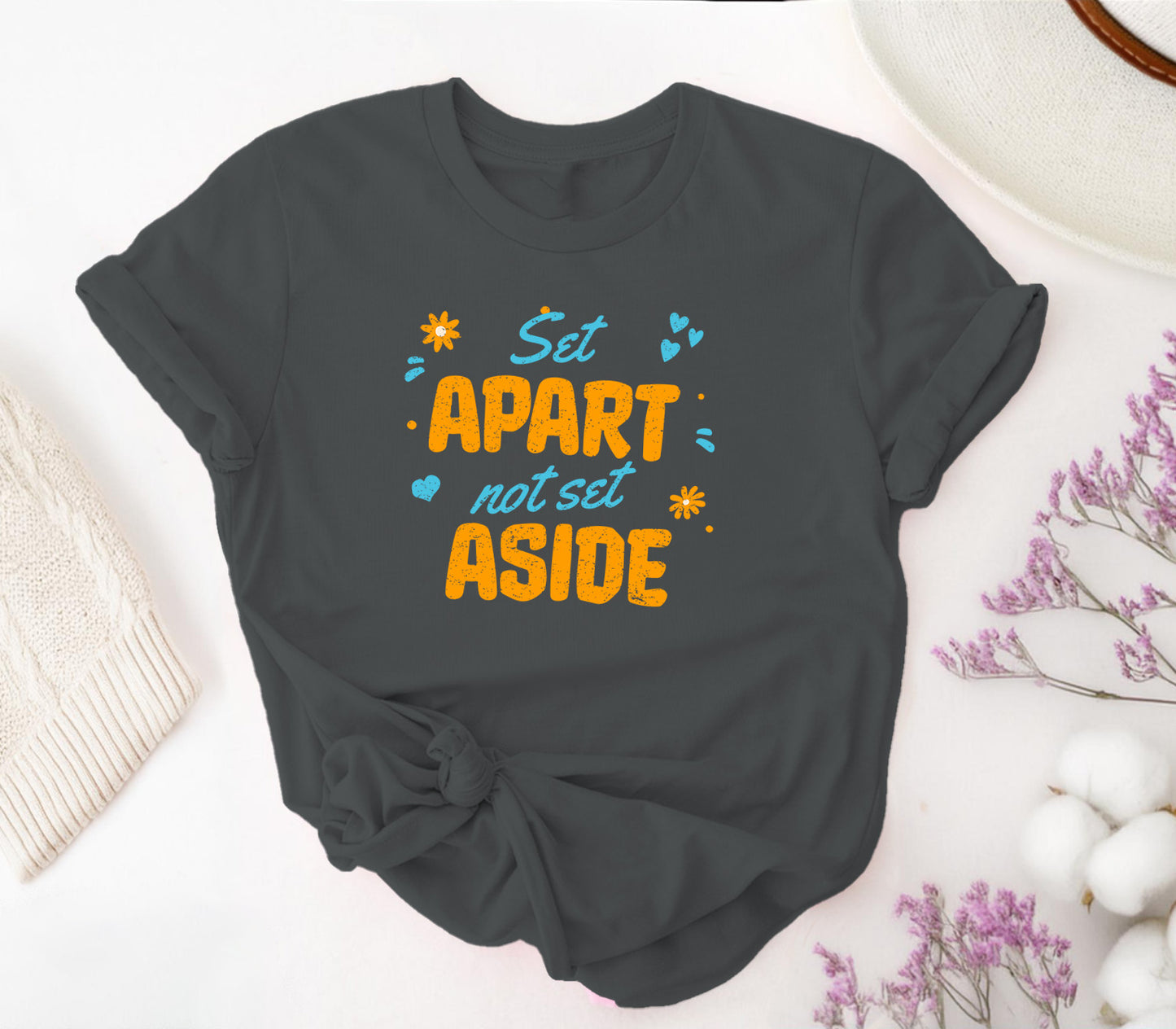 Set Apart, Not Set Aside