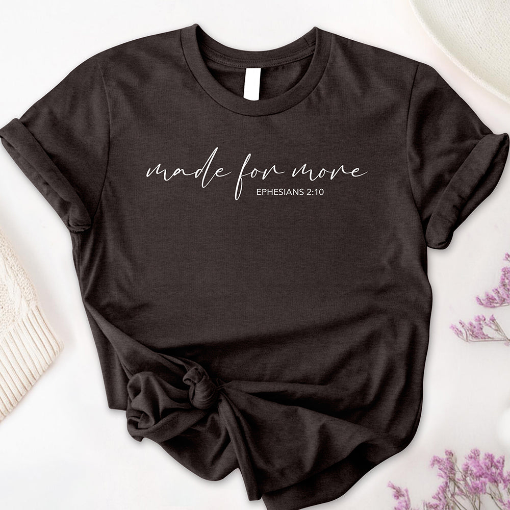 Made For More Tee