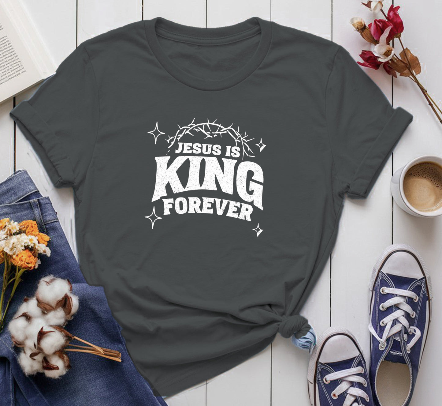 Jesus Is King Forever