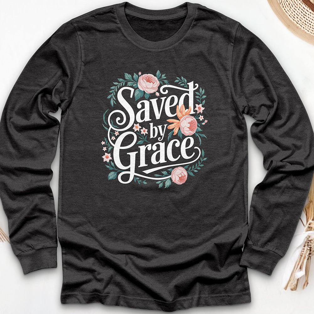 Saved By Grace Long Sleeve Tee
