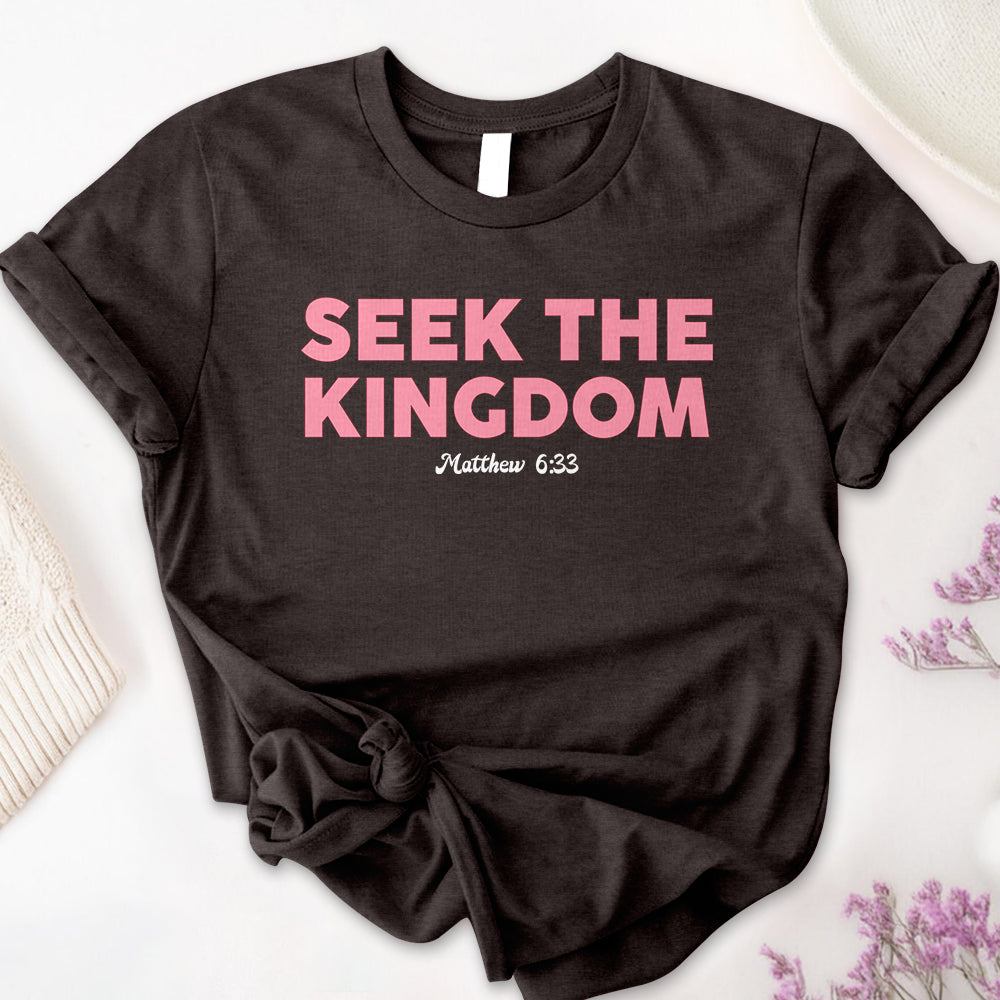 Seek The Kingdom Tee