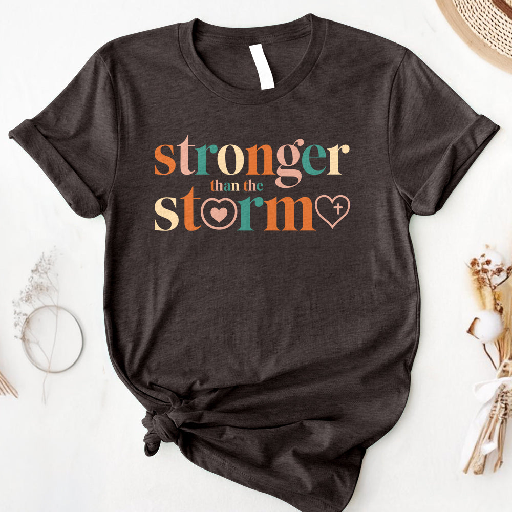 Stronger Than The Storm Tee