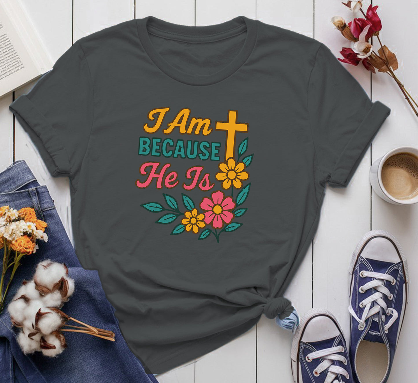 I Am Because He Is