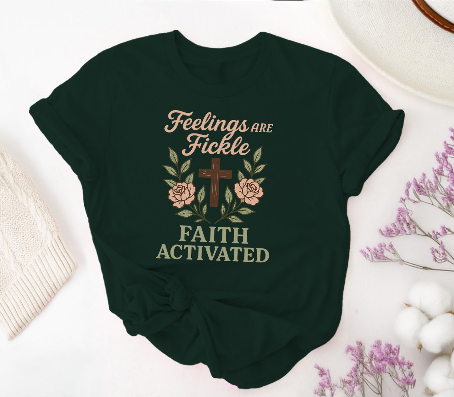 Feelings are Fickle, Faith Activated