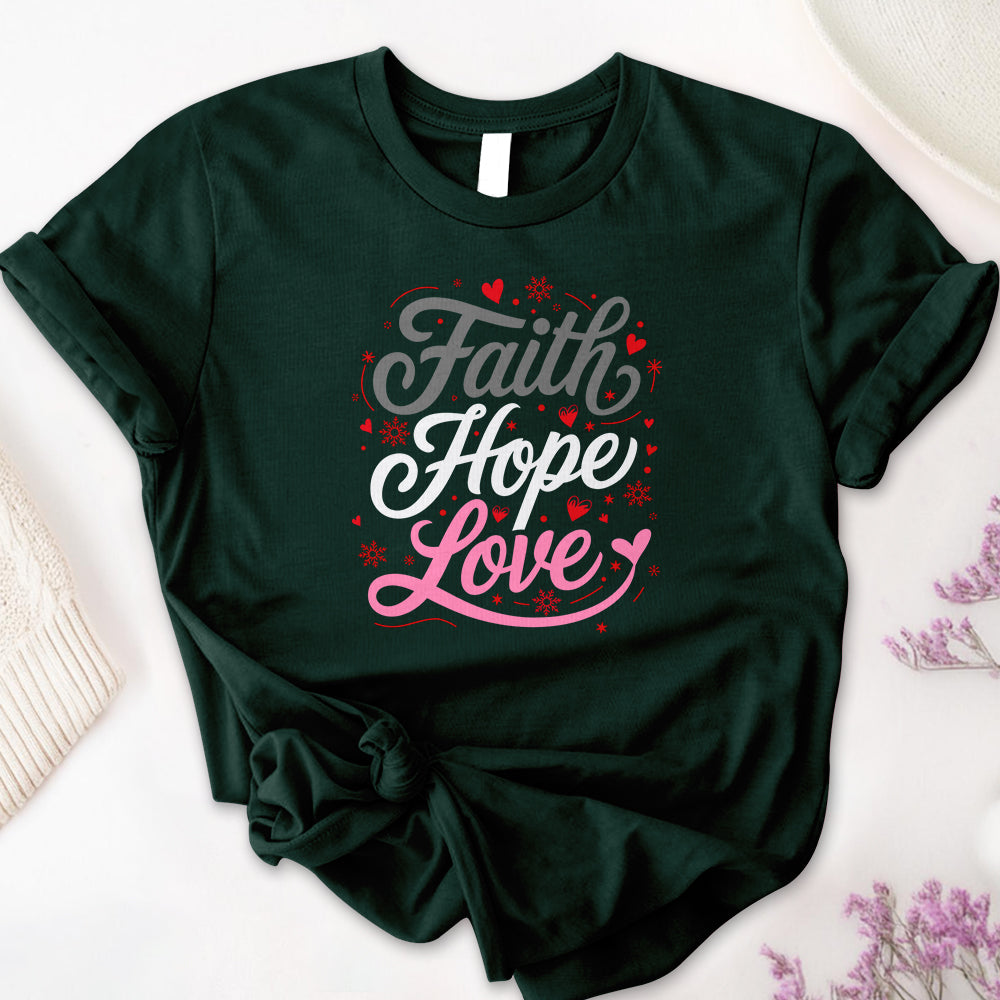 Faith Hope Love Tee
