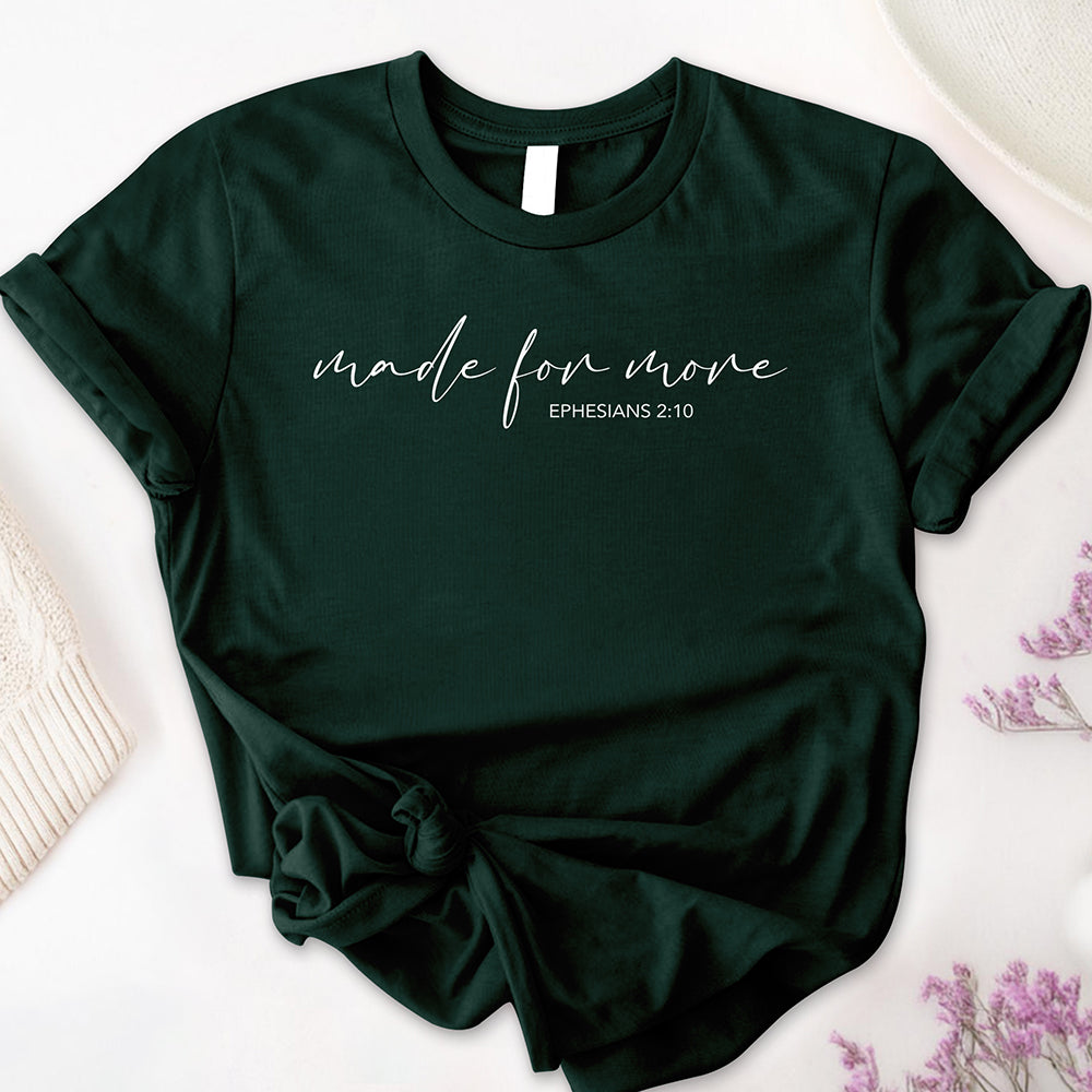 Made For More Tee