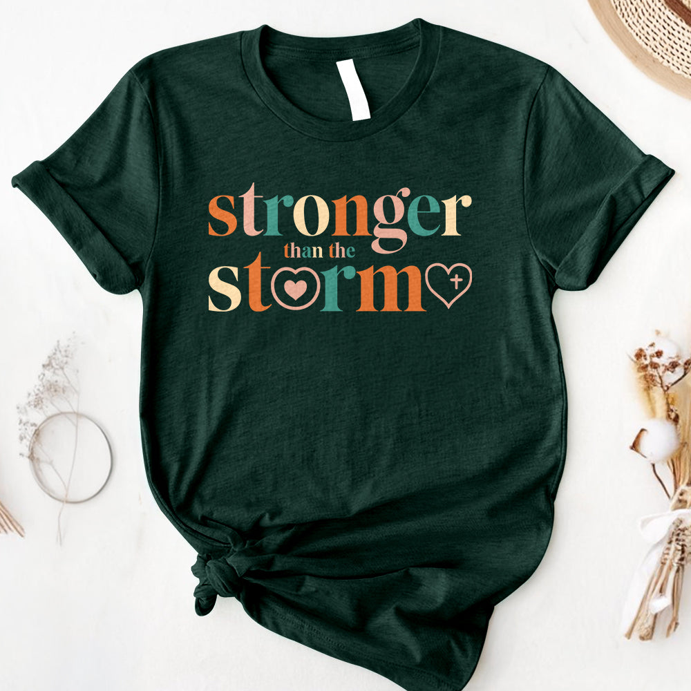 Stronger Than The Storm Tee