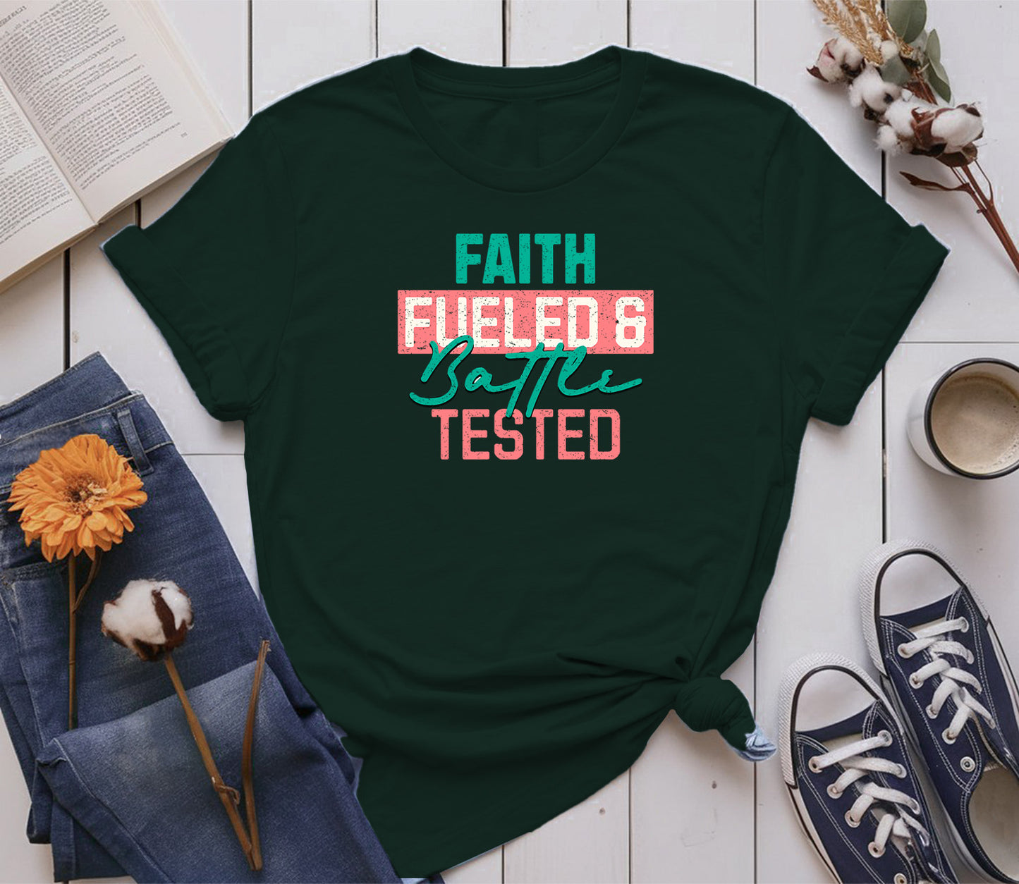 Faith-Fueled & Battle-Tested