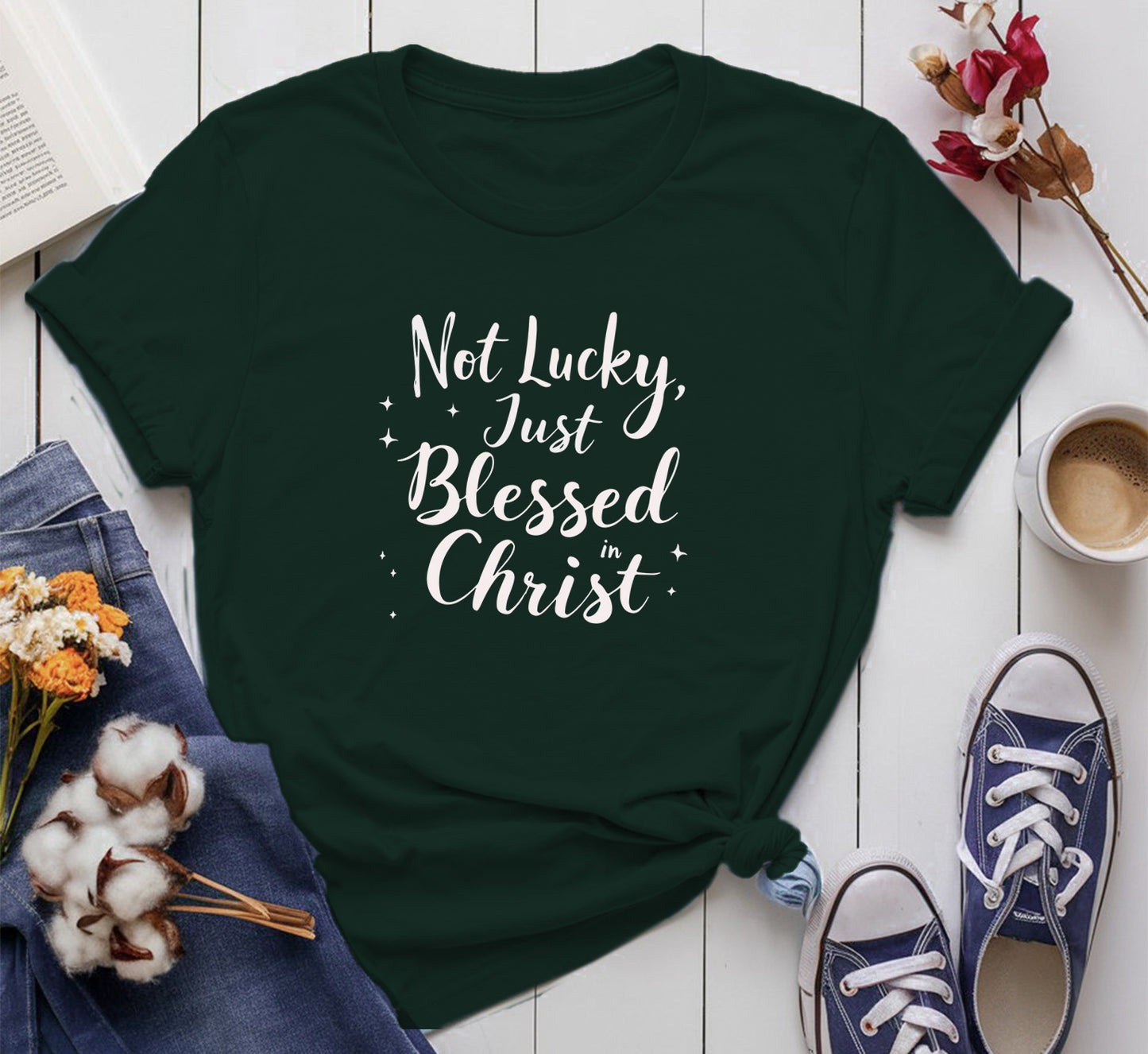 Not Lucky, Just Blessed In Christ