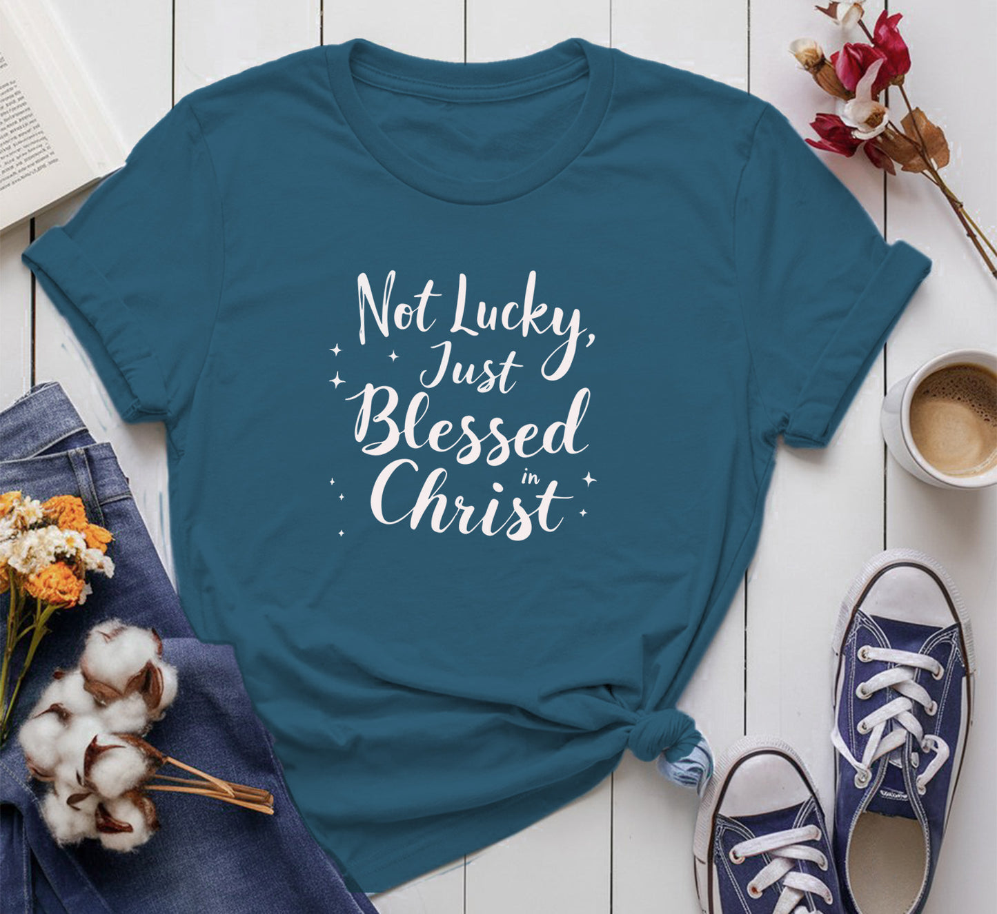 Not Lucky, Just Blessed In Christ