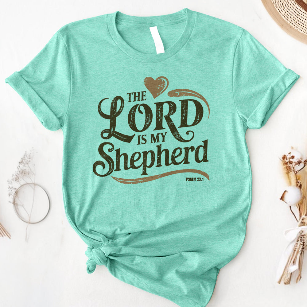 The Lord Is My Shepherd Tee
