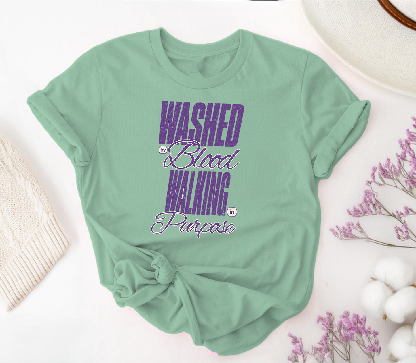 Washed by the Blood, Walking in Purpose