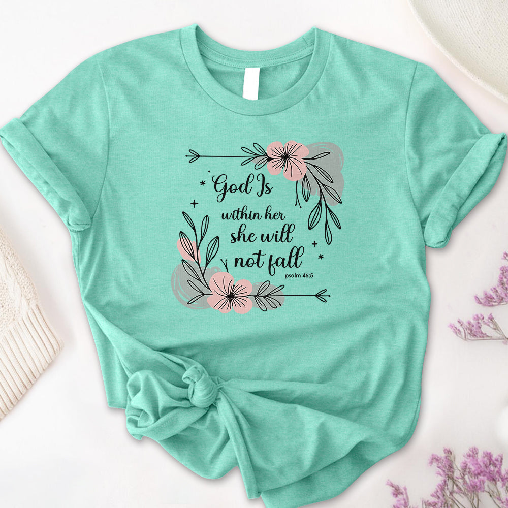 God Is Within Her She Will Not Fall Tee