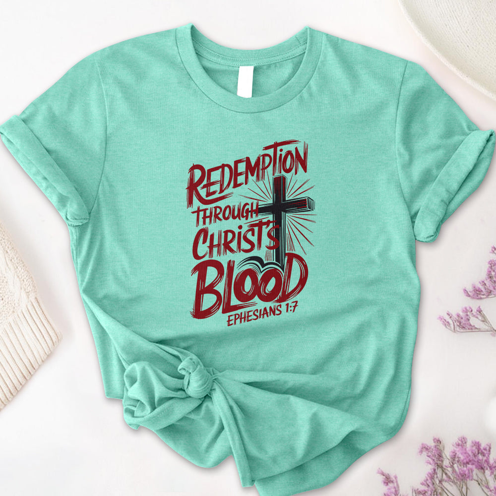Redemption Through Christ's Blood Tee