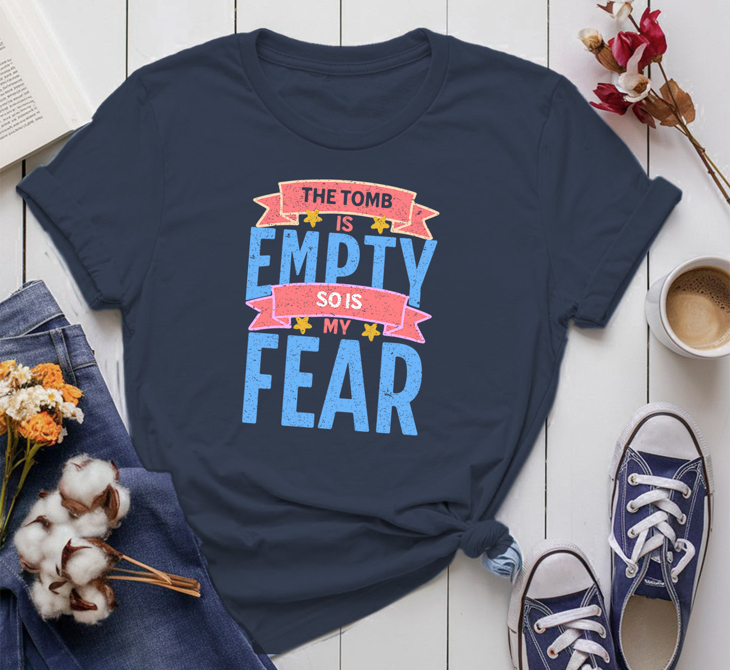 The Tomb Is Empty, So Is My Fear