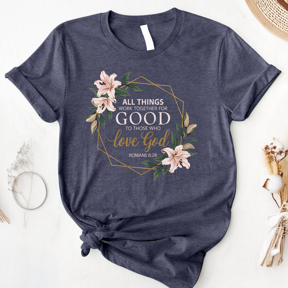 All Things Work Together Tee