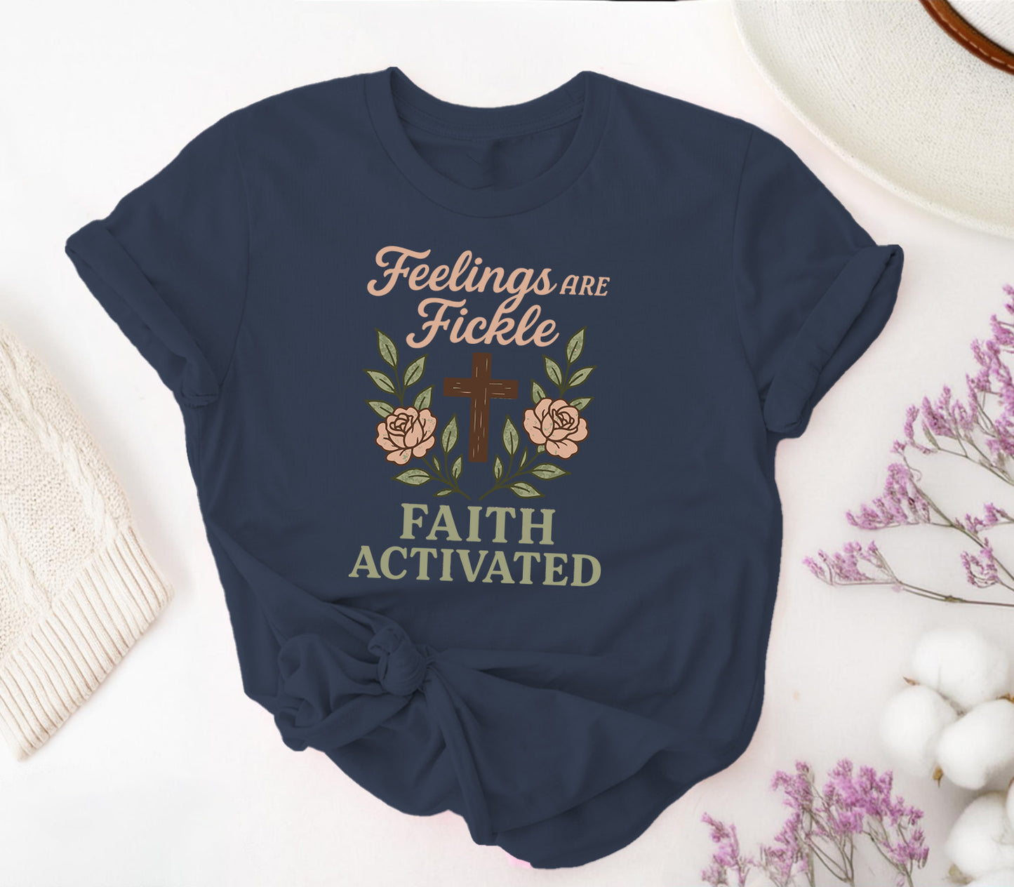 Feelings are Fickle, Faith Activated