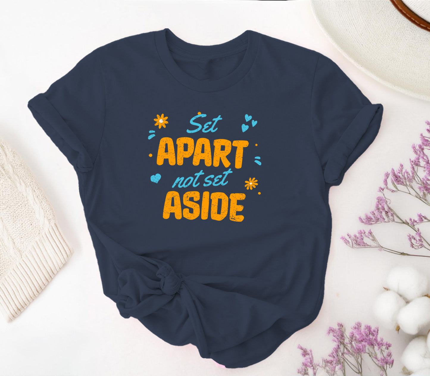 Set Apart, Not Set Aside