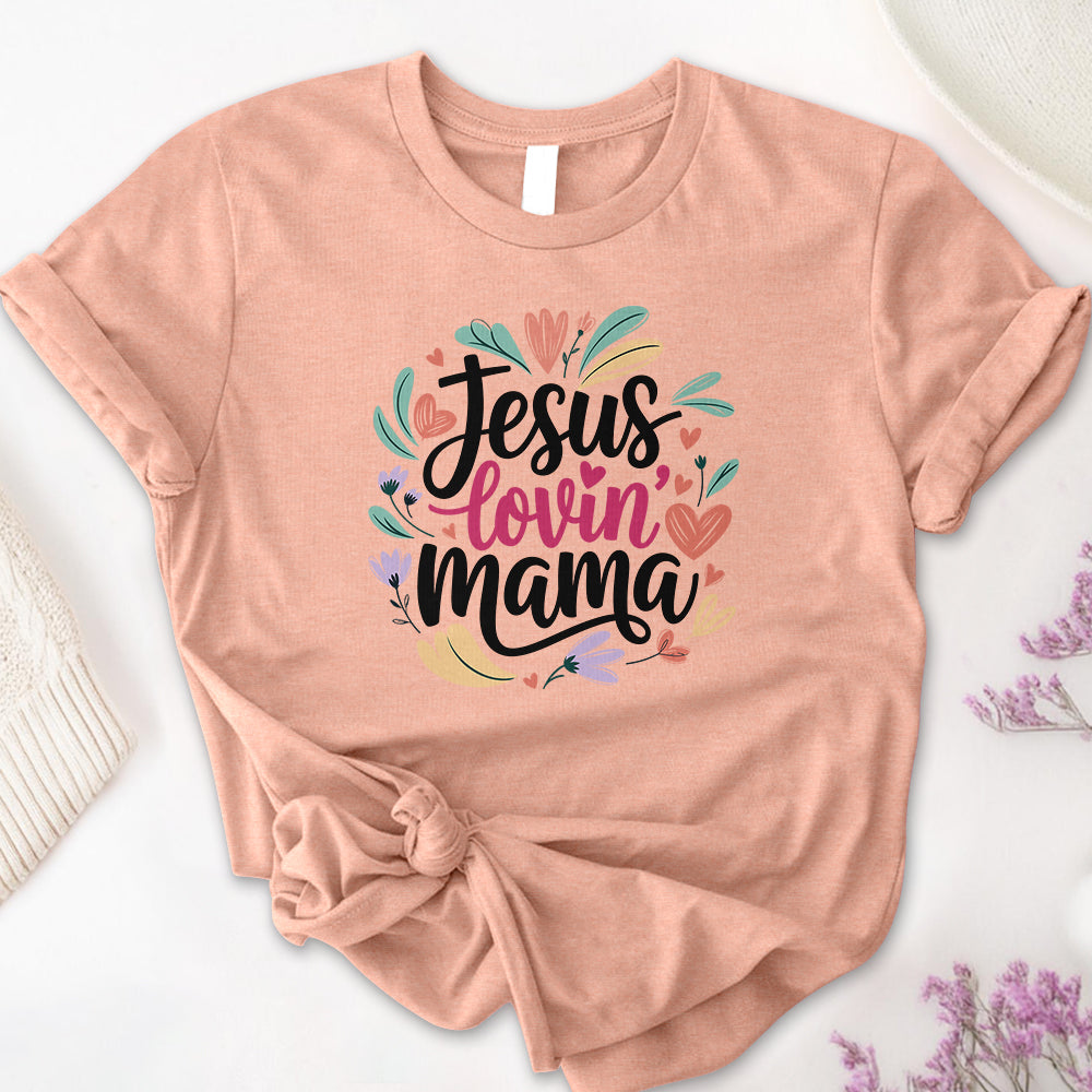 Jesus Loving Mom Tee
